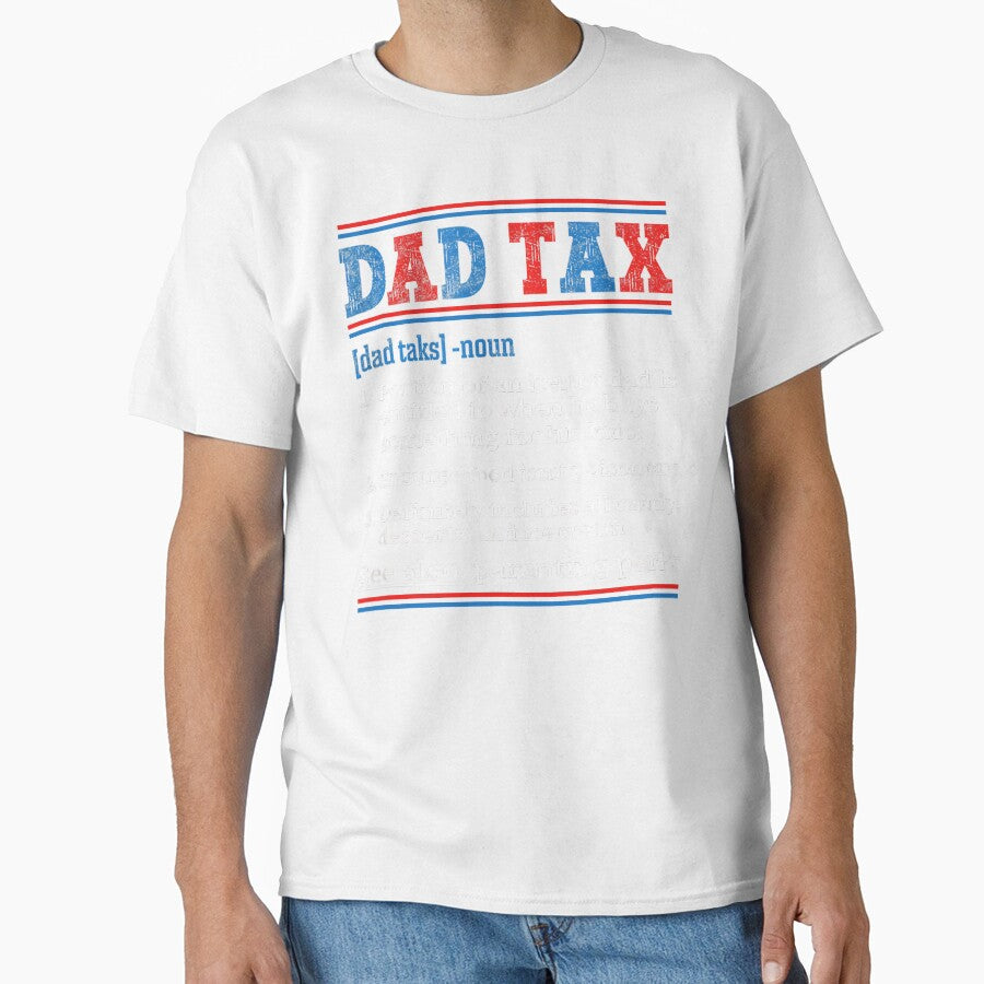 Funny Dad tax Definition by kawaiivsglitch