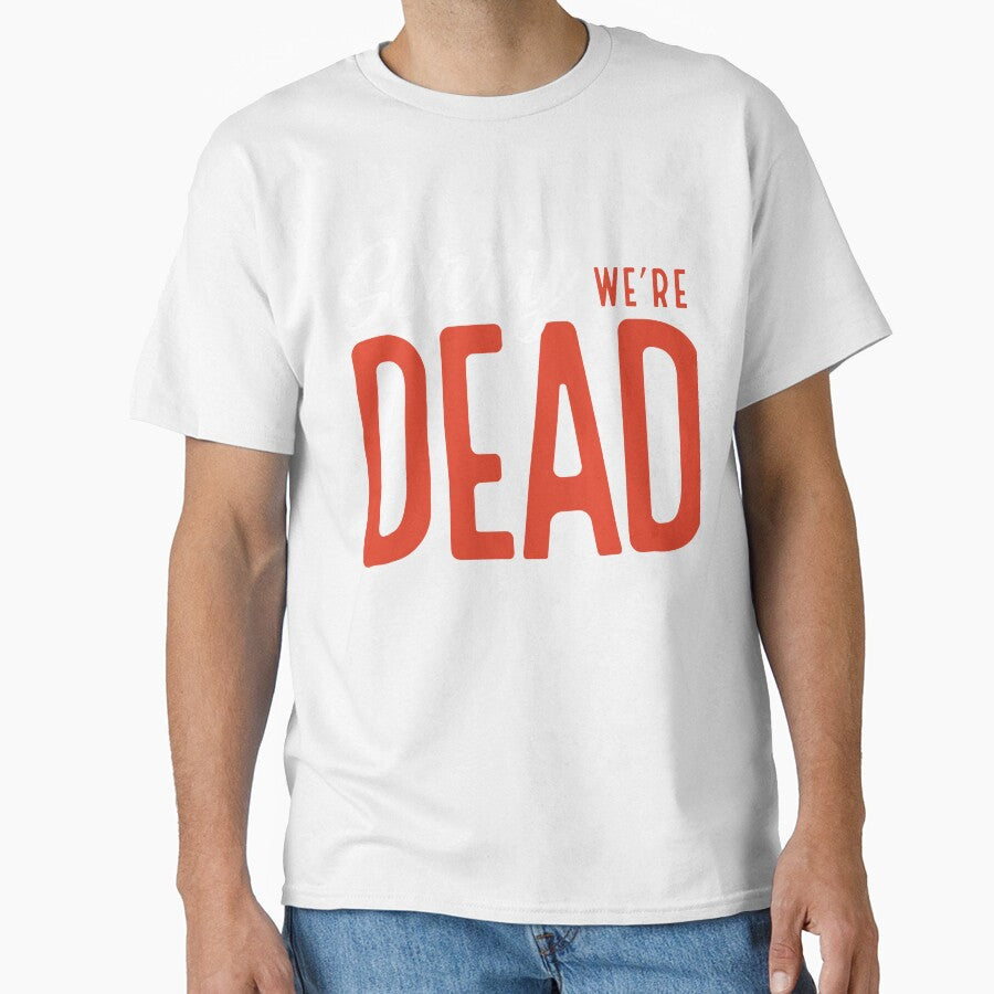 sorry, we're dead by VhsNeverDie