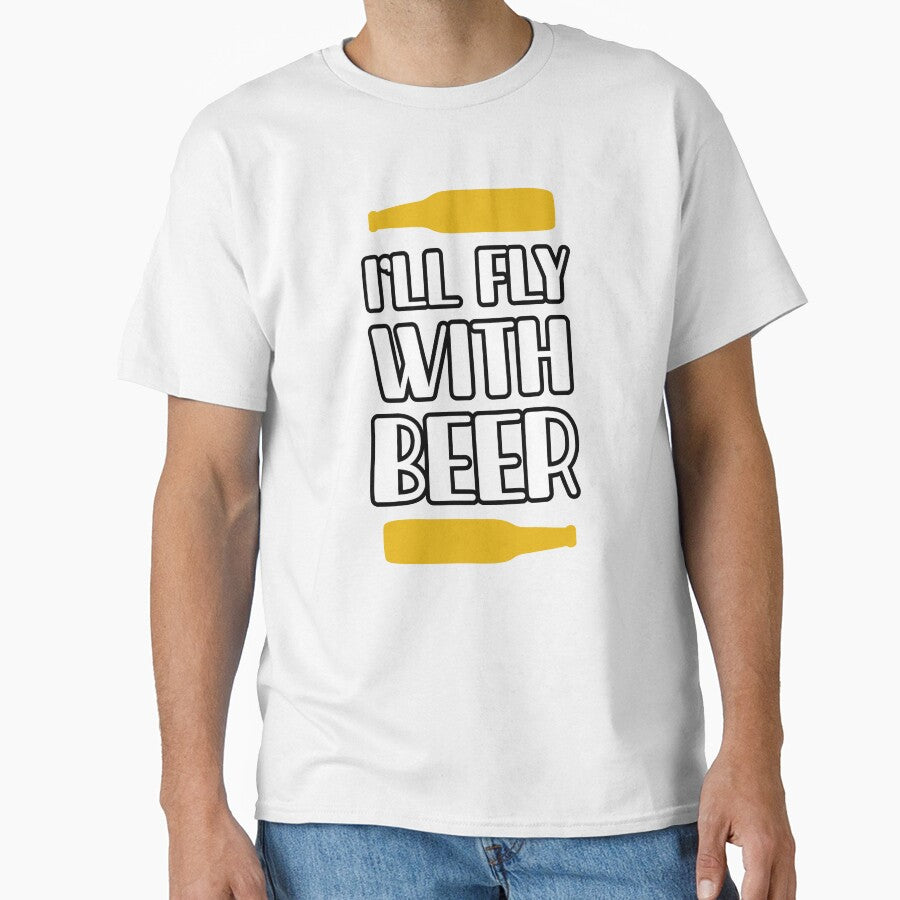 I'll Fly With Beer by mellinnshirts