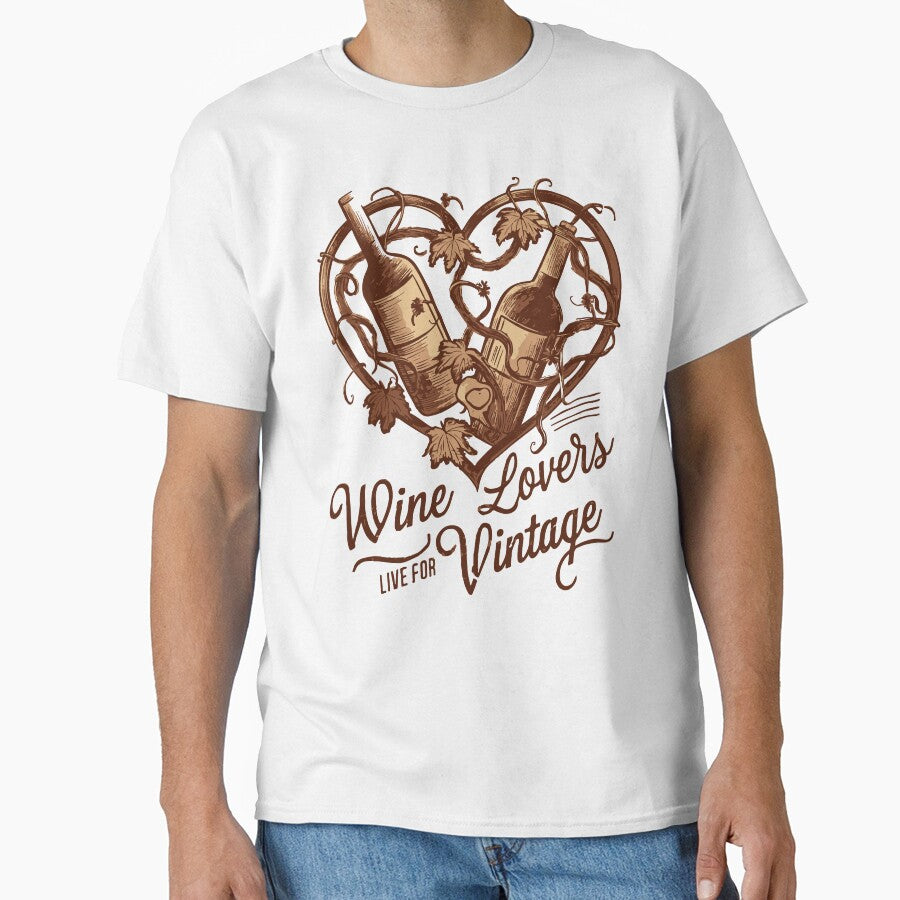 Wine Lovers Live For Vintage by WineandWear