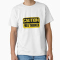 Caution Free Thinker - Warning Sign Quote by Dondonmart