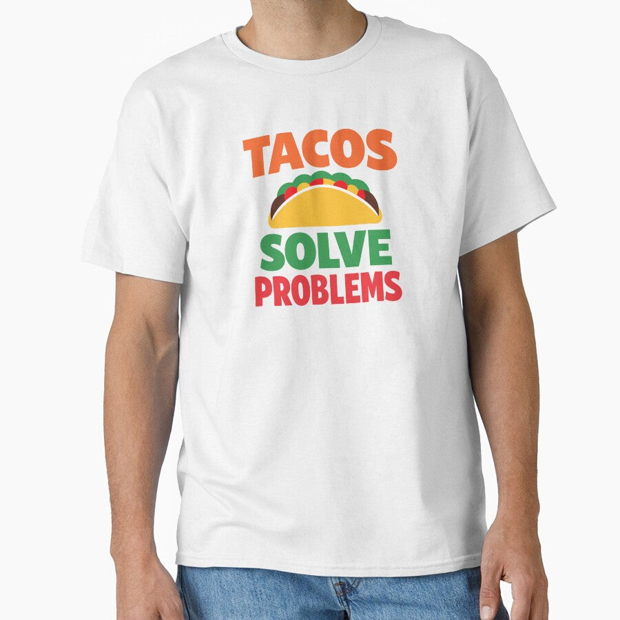 Tacos Solve Problems by xmoudx