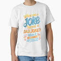 When Does A Joke Become A Dad Joke? When It Becomes Apparent by Alpha555
