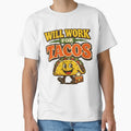 Will Work for Tacos – Funny Taco Lover Food Humor Design by rushaib