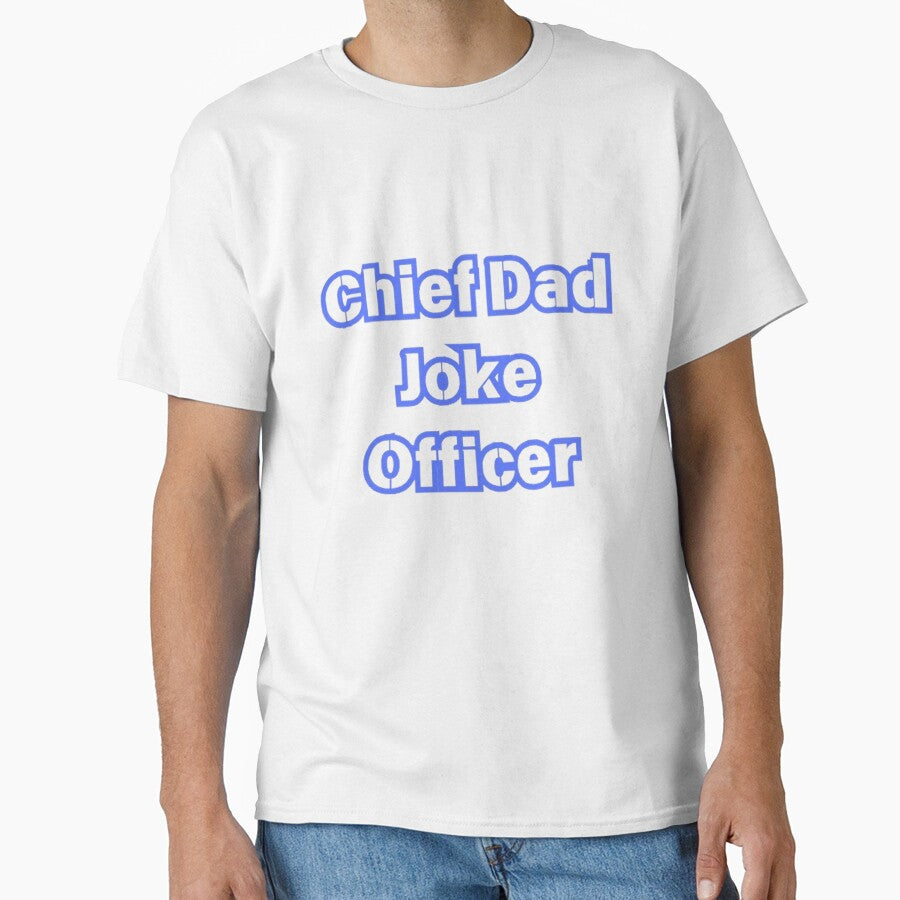 "Chief Dad Joke Officer Typography - Funny Father's Day Gift" by FirstLoveDadArt
