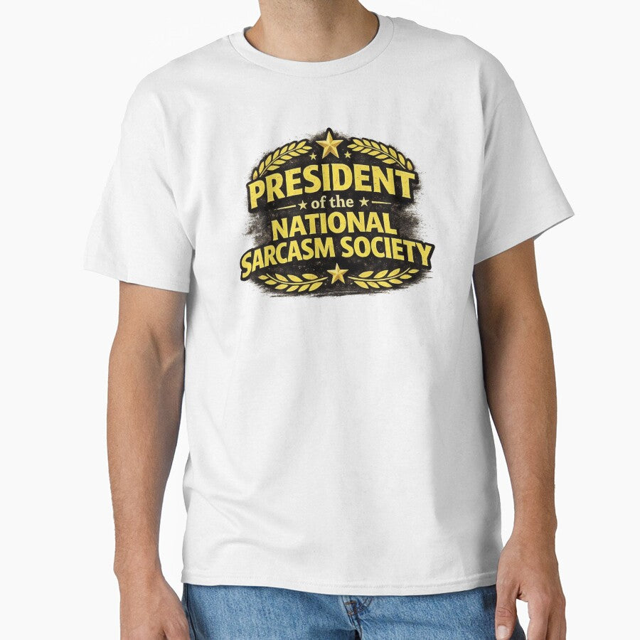 President of the National Sarcasm Society by ArtPixs