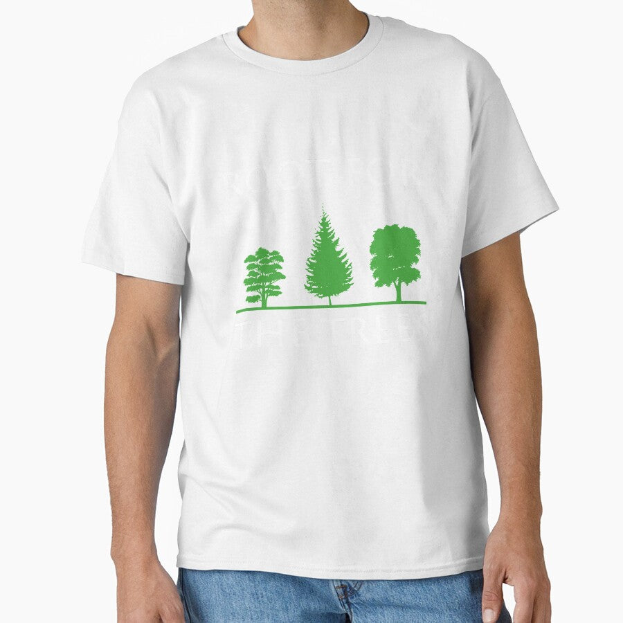 Root For The Trees Pun Nature Ecology Forest Earth Day Quote by sillyquestions