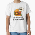 Shh… I’m Eating a Burger – Funny Food Lover Quote, Burger Humor Design by MartBook