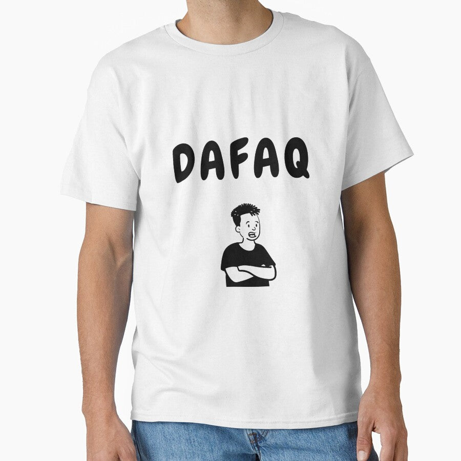 Dafaq sarcastic quote t shirt by HIPNOTIZAR  CRAFTS