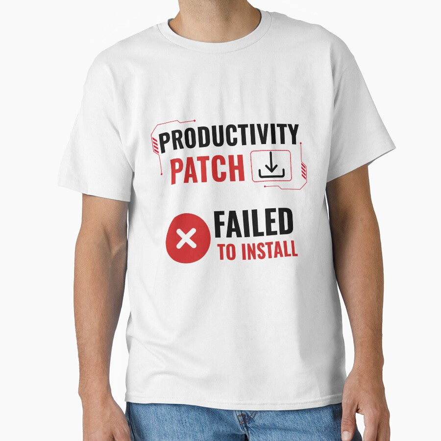Productivity Patch Failed To Install Funny Office Humor Design by DirectiveOffice