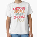 Choose people who choose you by Heddar Badreddine