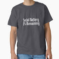 Social Battery: 1% Remaining - Funny gift by OopsIDrewIt