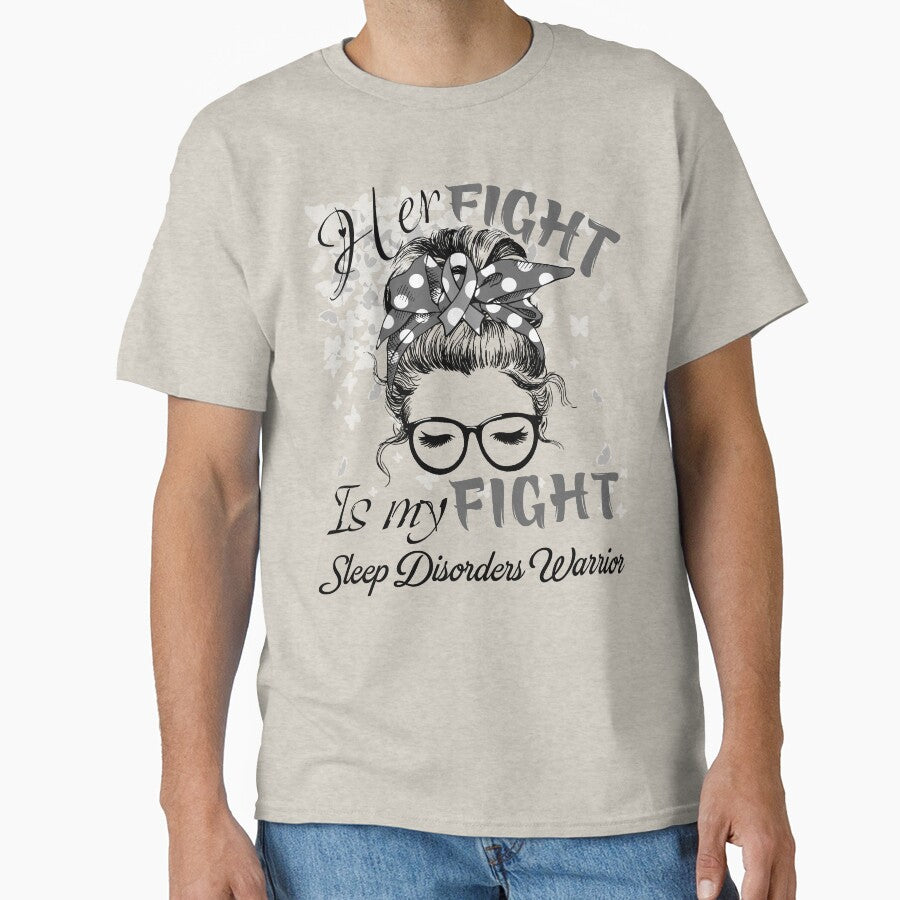Her Fight Is My Fight Sleep Disorders Warrior by rechardtee