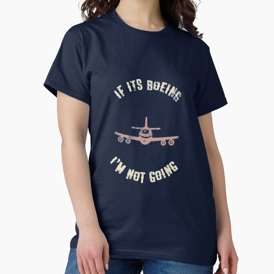 If Its Boeing I'm Not Going by Charlie Oscar