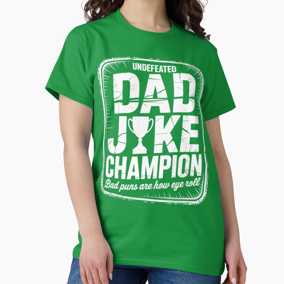 Funny Dad Joke Champion by SaryaSmyth19