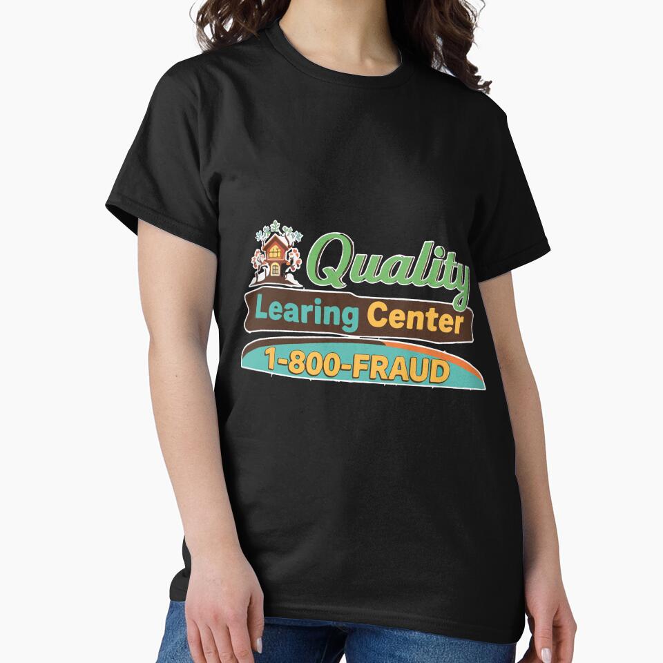 Funny Quality Learning Center 1 800 Fraud Parody Humor by kiralynstration