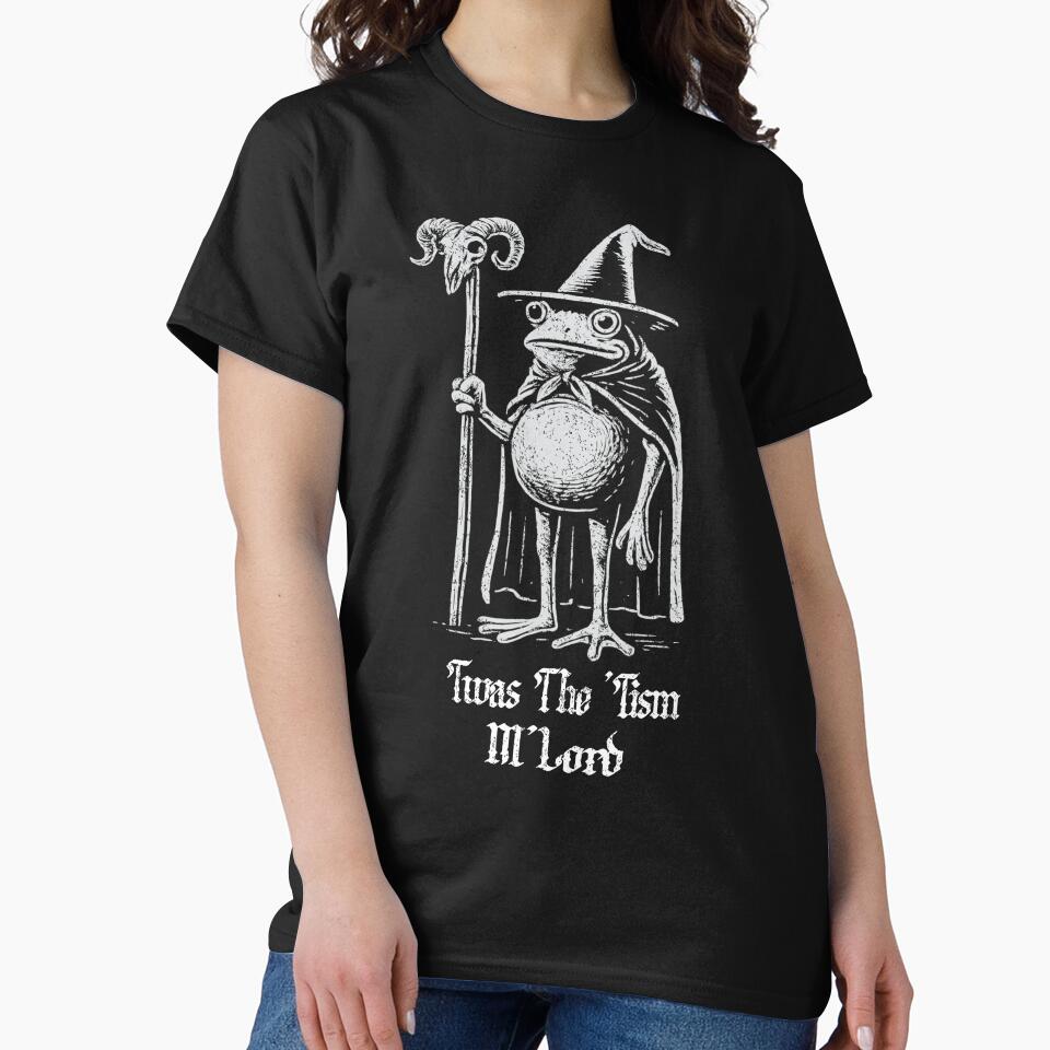 Frog Wizard Meme T'was the 'Tism M'Lord Funny Autism Fantasy by TynesDesign