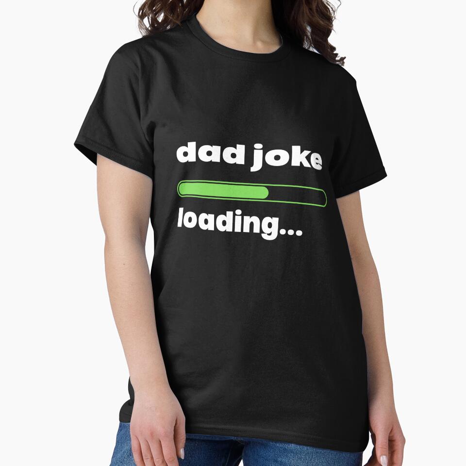 dad joke loading by LumaCollective1