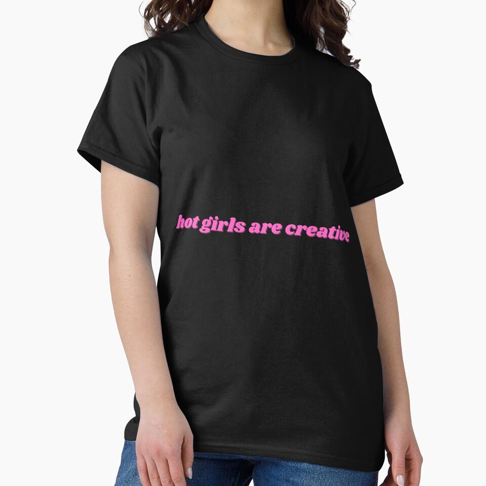 hot girls are creative, pink by ChiWellness Shop