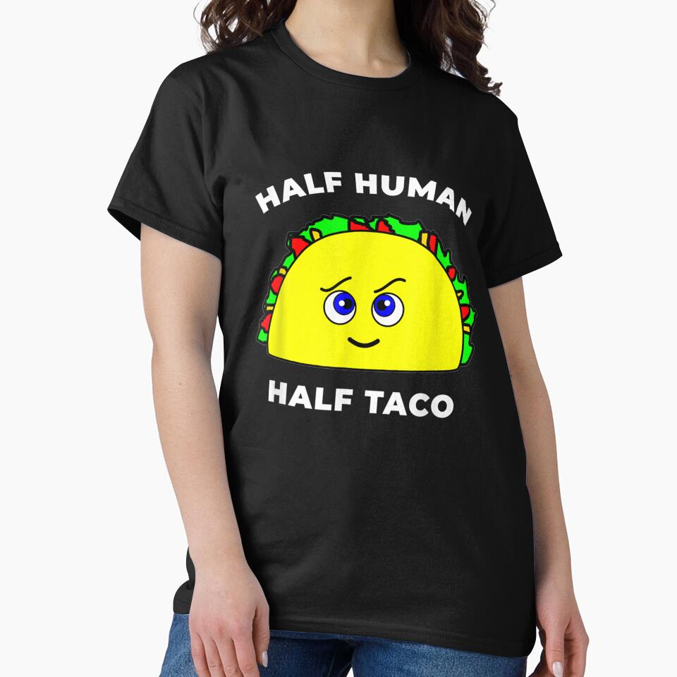 Funny Taco Half Human Half Taco by anniet33