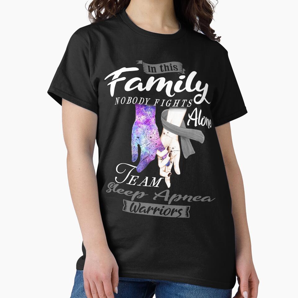 In This Family Nobody Fights Alone Team Sleep Apnea Warrior by deputylove
