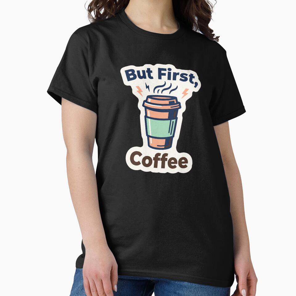 But First Coffee Cute Travel Cup by Sketchlegacy