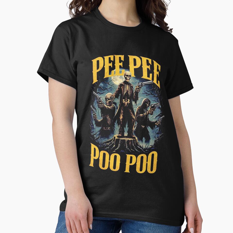 Pee Pee Poo Poo Skeleton Gang Shirt by SassCity
