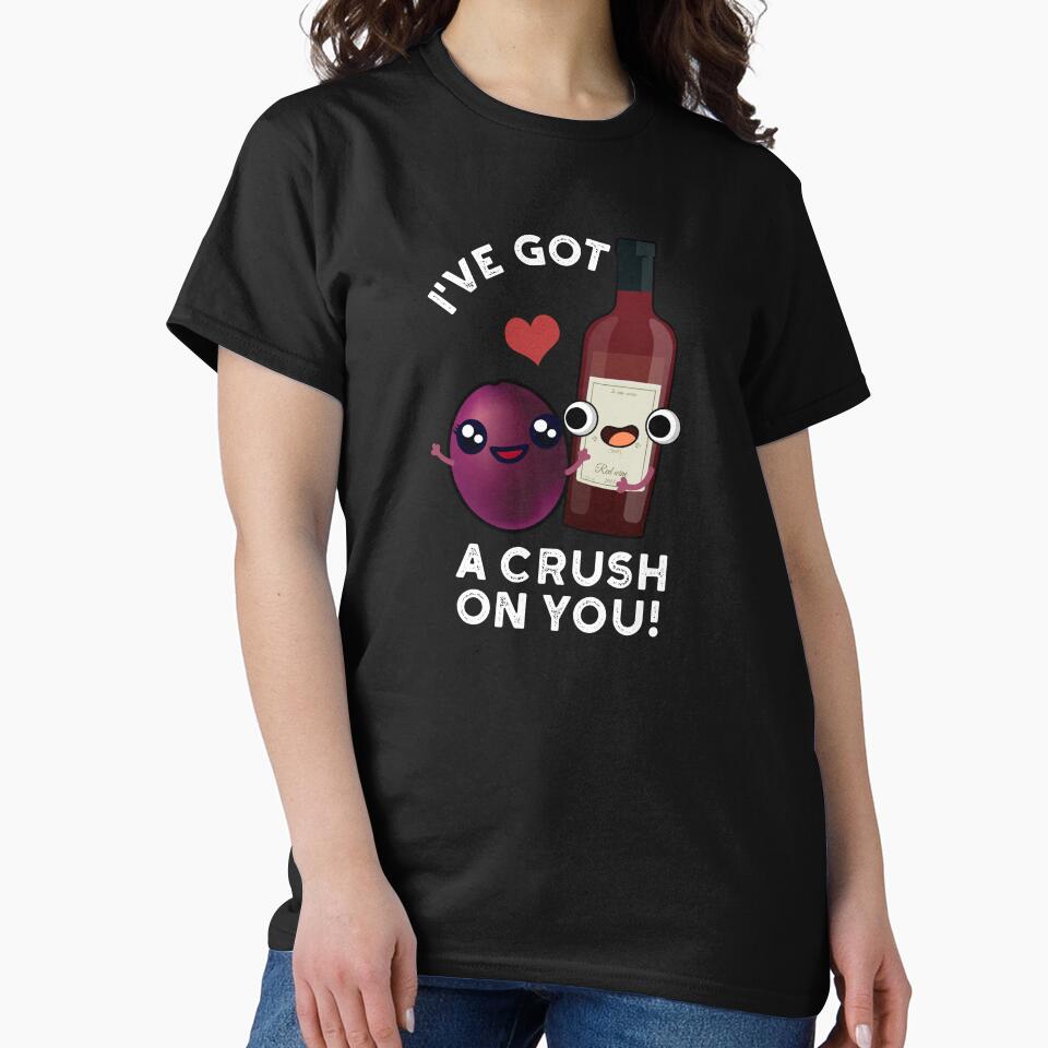 I've Got A Crush On You Funny Grape Wine Pun (Dark BG) by punnybone