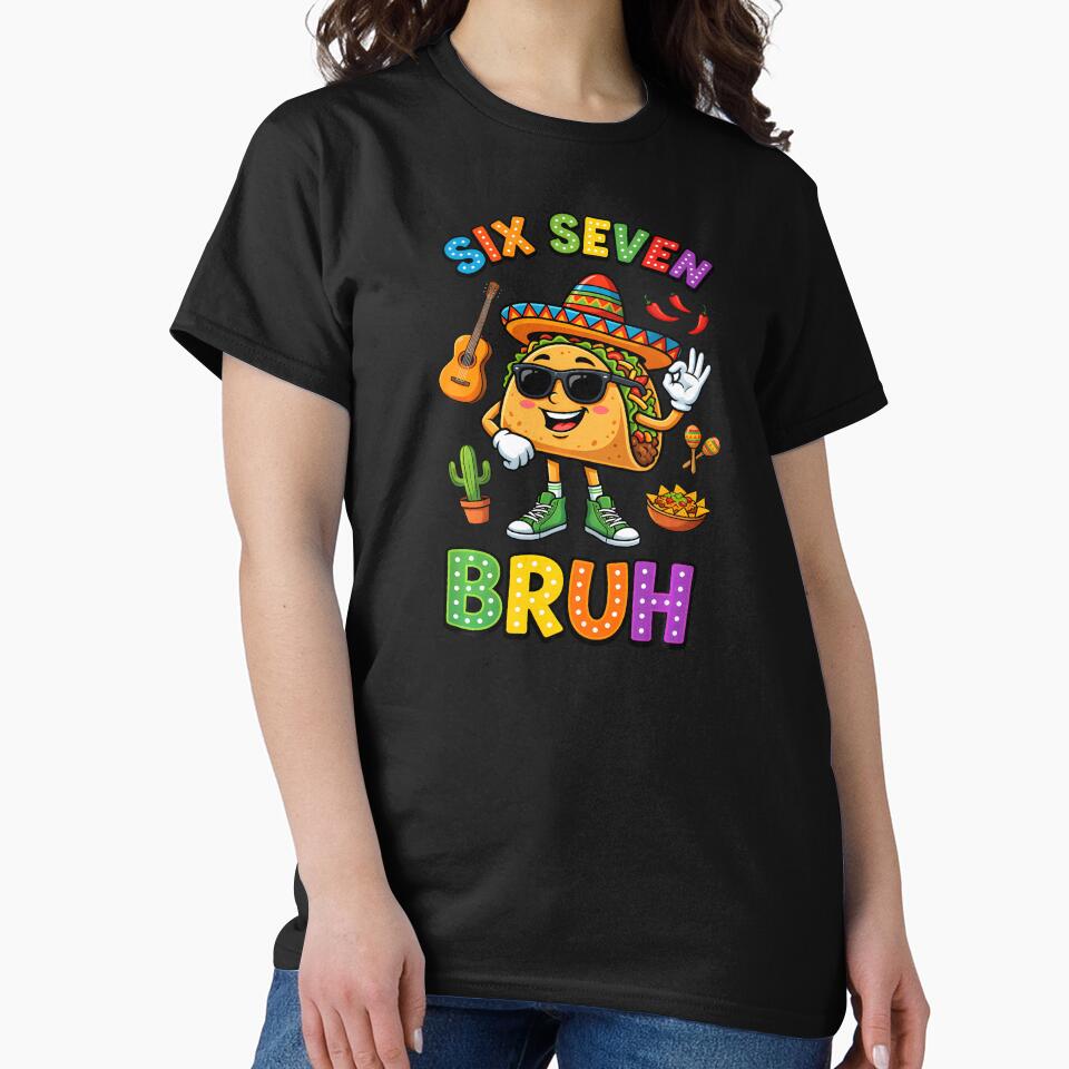 Six Seven Bruh Cinco De Mayo by irifine