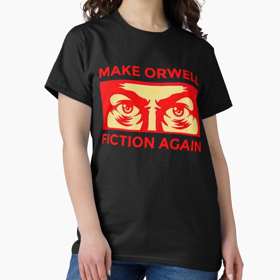 MAKE ORWELL FICTION AGAIN by Roni-KH
