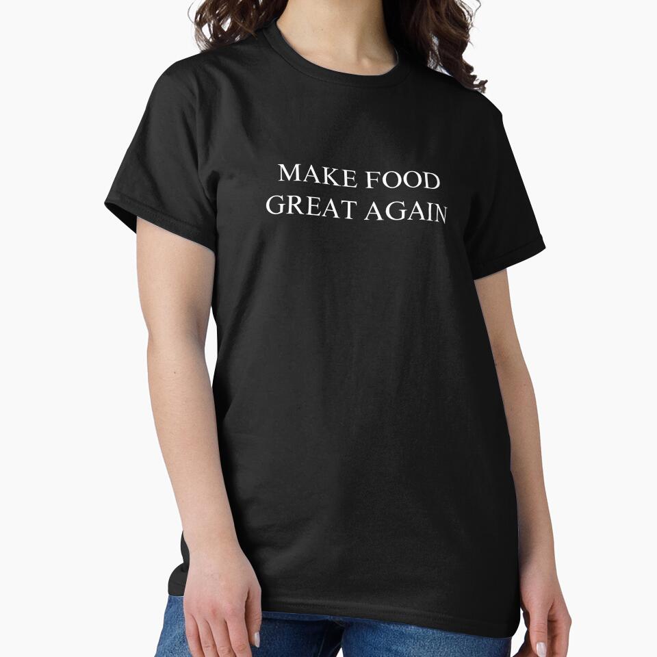 Make Food Great Again by rustyyyyyy