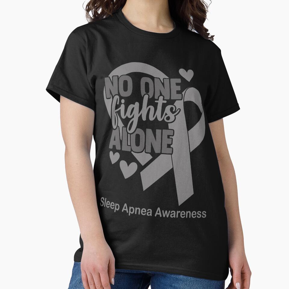 No One Fight Alone Sleep Apnea Awareness by Sabfit