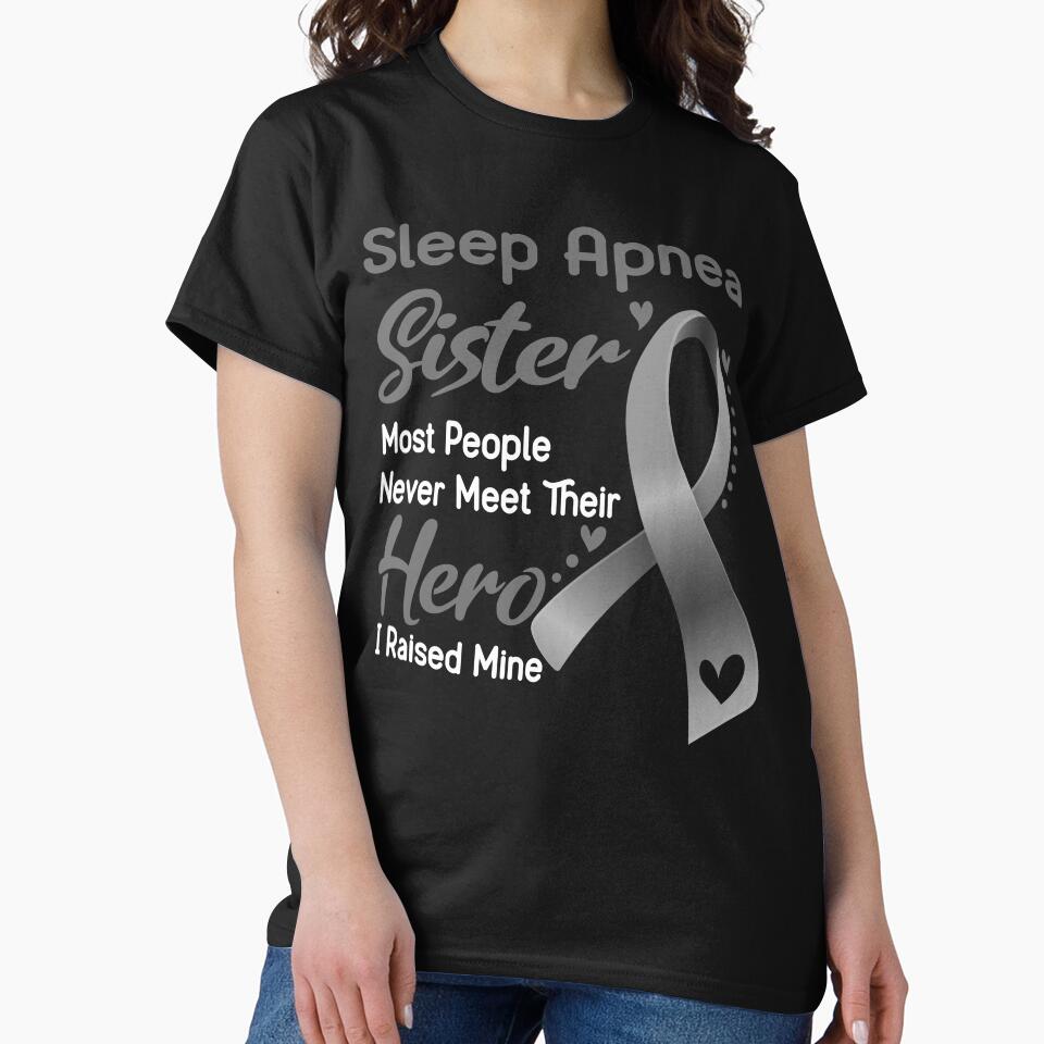 Sleep Apnea Sister Most People Never Meet Their Hero I Raise Mine by tenjun16