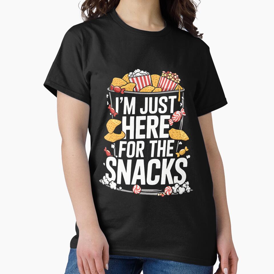 I'M Just Here For The Snacks Funny Food Lover Foodie by scottsurswab