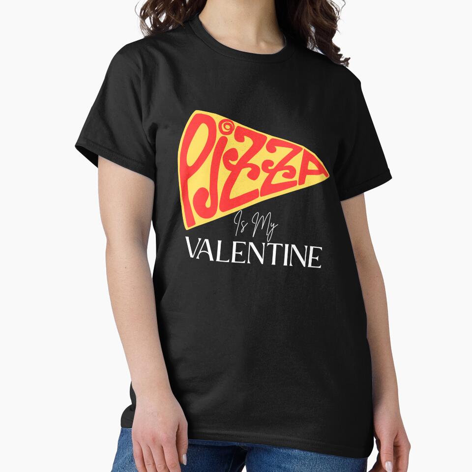 Pizza Is My Valentine by LuveraxArt