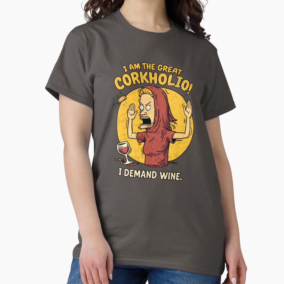Copia de Corkholio – Funny Wine Cartoon T-Shirt | I Demand Wine by The Lit Shop
