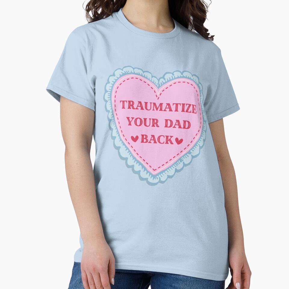 Traumatize Your Dad Back by AESTHETISCAPES