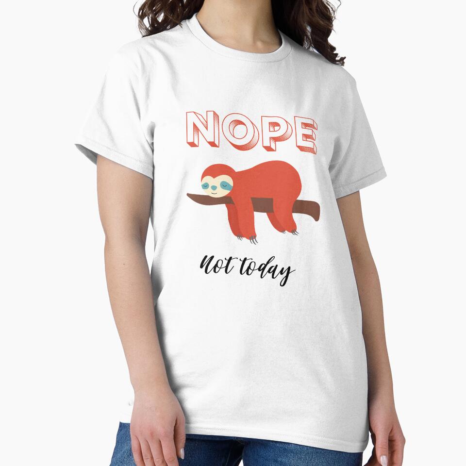 Nope Not Today Lazy Hanging Sloth by Marie  Labradore