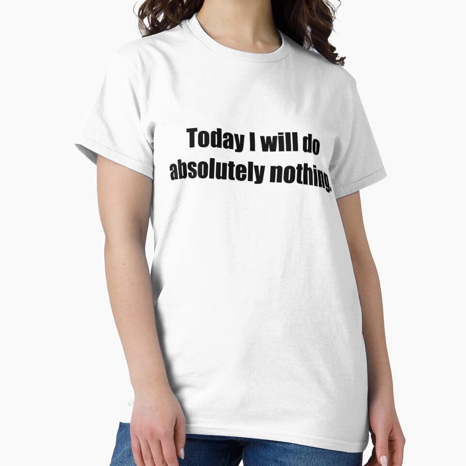 Today I will do absolutely nothing - Funny by lolalistic