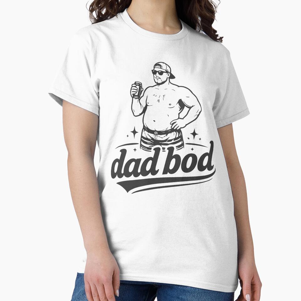 dad bod by NSMDesignByN8