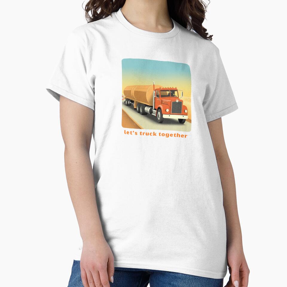 Let’s Truck Together - Cute Pun | TeeHee Puns Funny Design by TeeHee Puns