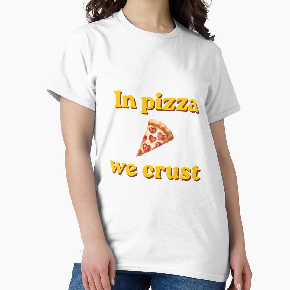 In Pizza We Crust – Funny Pizza Retro Illustration by EVESTUDIOART