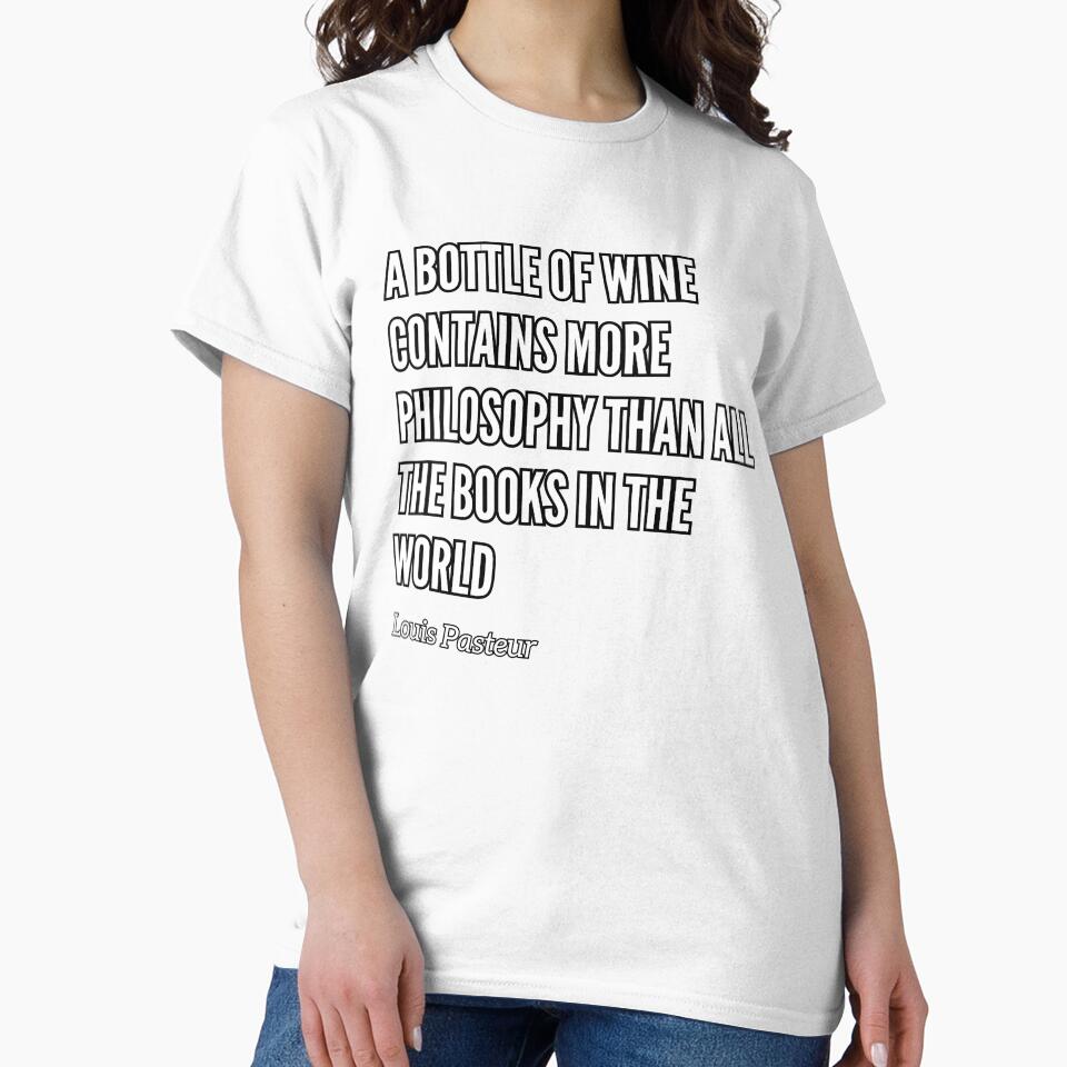 A Bottle of Wine Contains More Philosophy Than All the Books in the World by MtValleyDesign