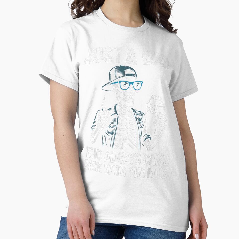 Funny Skeleton Dad Milk Joke Classic T-Shirt by Lilbahlil