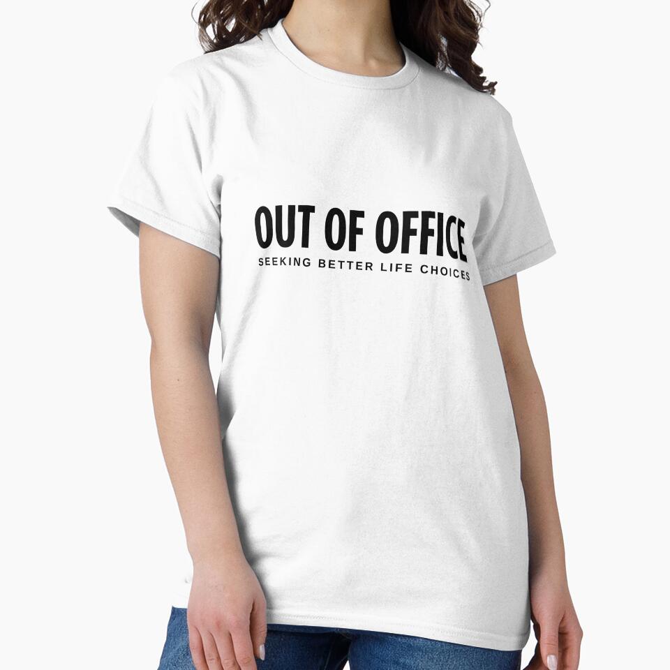 Out Of Office Seeking Better Life Choices, Funny Work Vacation Sarcastic Quote by HYPNK