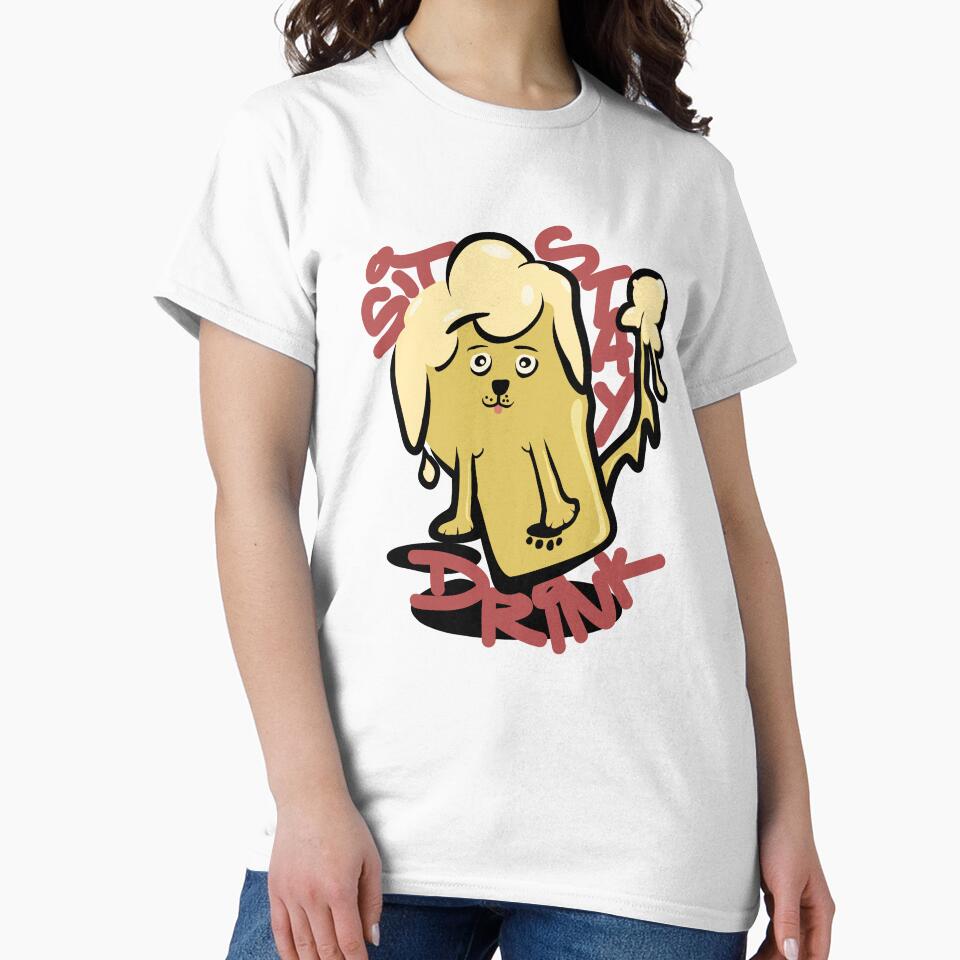 Funny Sit Stay Drink Dog Beer Design | Cute Dripping Brew Meme Art by OkanaganSundays