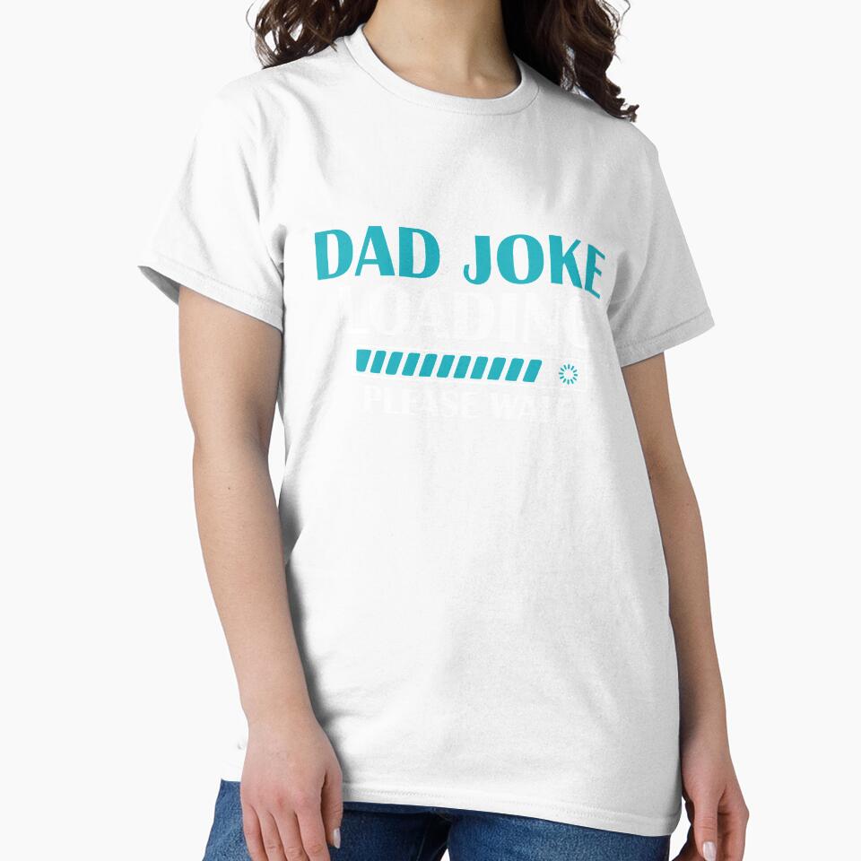 Dad Joke Loading - Fathers Day by VikGen