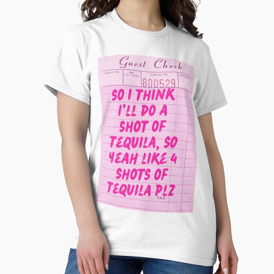 Funny Drinking Quote - One More Shot of Tequila by Zaddie A