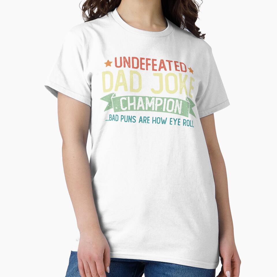 Dad Joke Champion Undefeated Bad Puns Are How Eye Roll Funny Fathers Day Pun Gift Humor Saying vintage style by alenaz