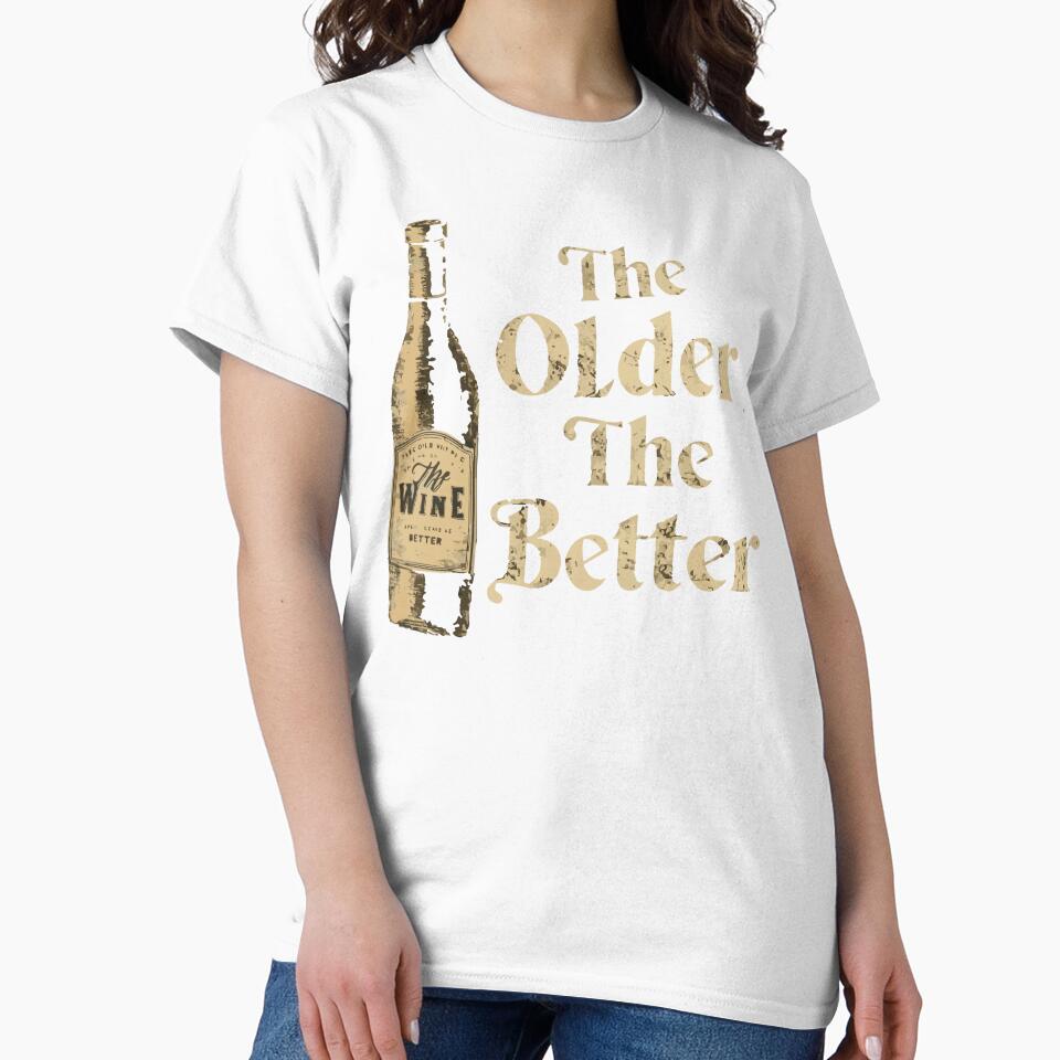 The Older The Better by WineandWear